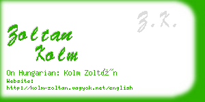 zoltan kolm business card